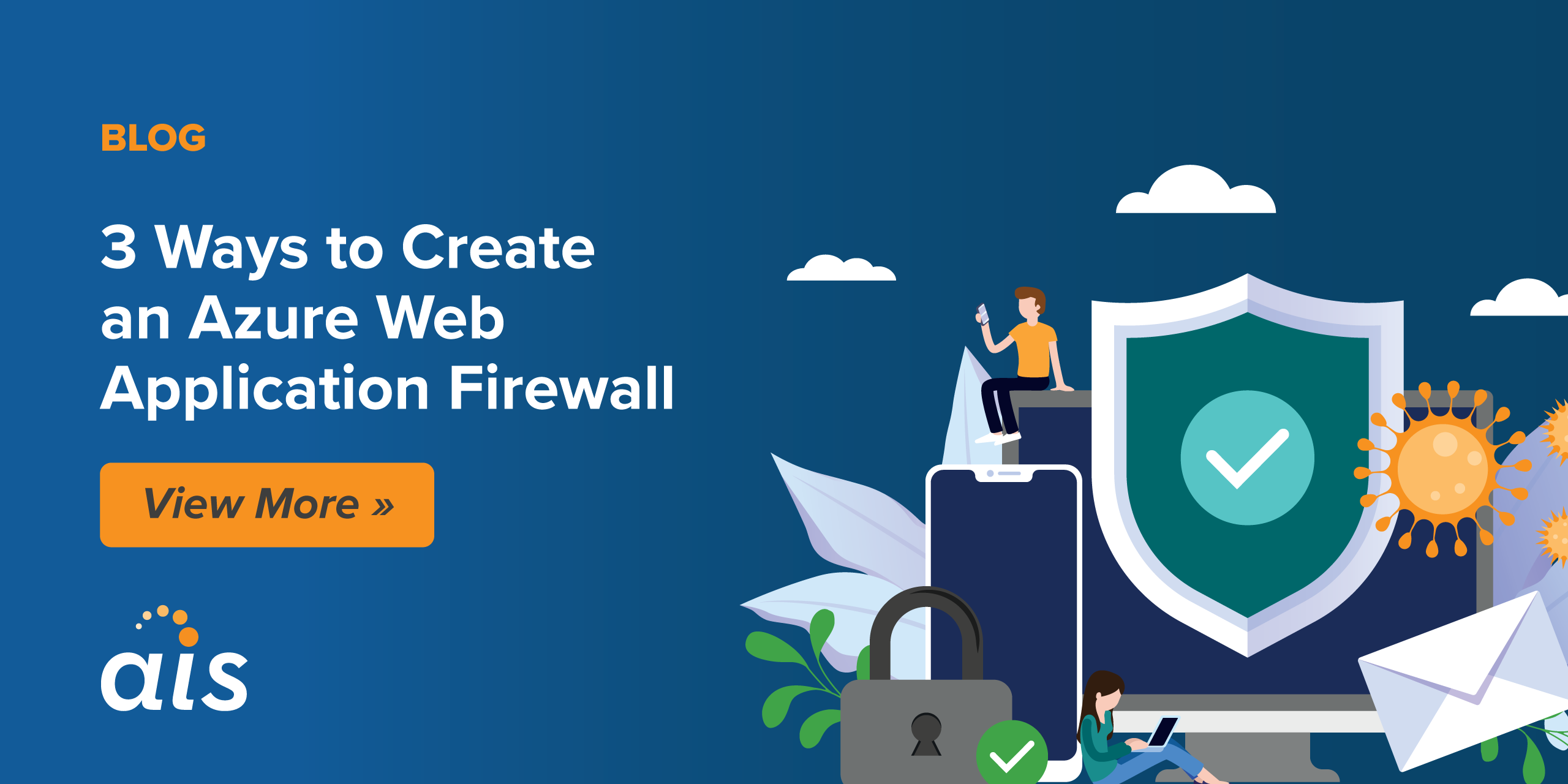 3-ways-to-create-an-azure-web-application-firewall-applied